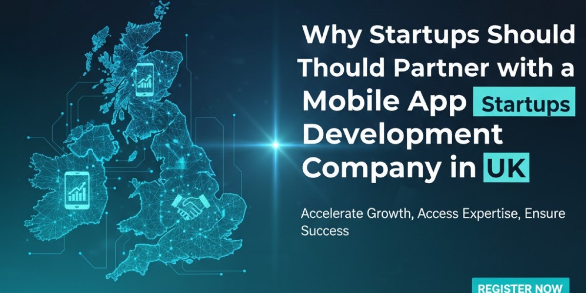 Why Startups Should Partner with a Mobile App Development Company in UK